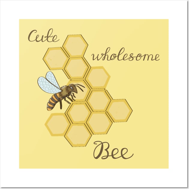 Cute wholesome bee. Wall Art by Fresh look